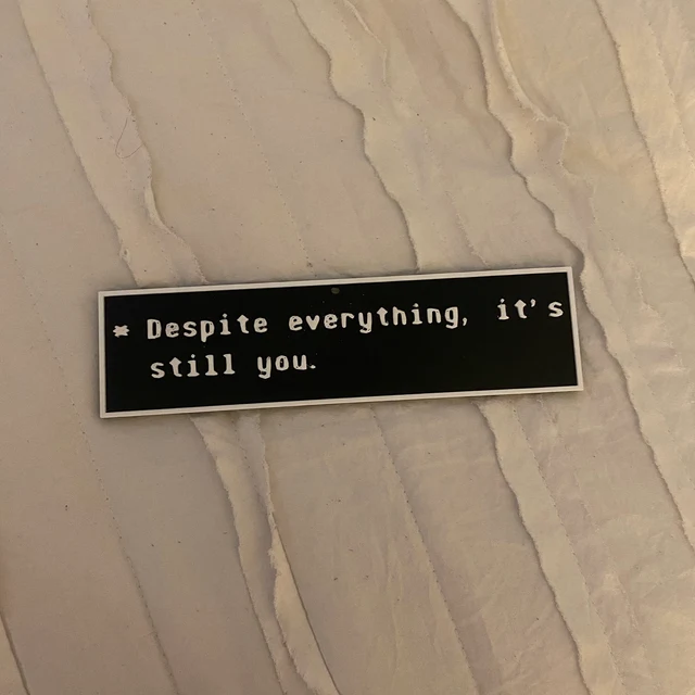 What Does “Despite Everything It’s Still You” Mean?
